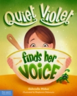 Image for Quiet Violet Finds Her Voice