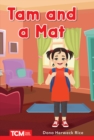 Image for Tam and a Mat: PreK/K: Book 2