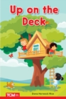 Image for Up on the Deck: PreK/K: Book 21