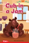 Image for Cub in the Jam: PreK/K: Book 27
