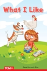 Image for What I Like: PreK/K: Book 30