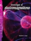 Image for Investigar el electromagnetismo