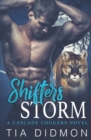 Image for Shifters Storm : Steamy Shifter Romance