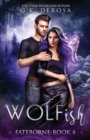 Image for Wolfish : Fateborne
