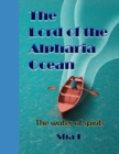 Image for The Lord of the Alpharia Ocean : Water of spirits