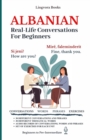 Image for Albanian : Real-Life Conversations for Beginners (with audio mp3 files)