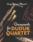 Image for Arrangements for Duduk Quarter