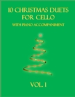 Image for 10 Christmas Duets for Cello with Piano Accompaniment : Vol. 1