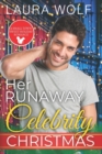Image for Her Runaway Celebrity Christmas