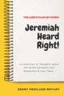 Image for Jeremiah Heard Right!