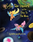 Image for Sofia the unicorn and the trip to the moon!