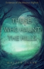 Image for Those Who Haunt the Hills