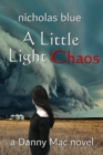 Image for A Little Light Chaos