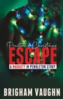 Image for Preston&#39;s Christmas Escape : A Kinky M/M Holiday Romance
