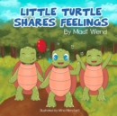 Image for Little Turtle Shares Feelings