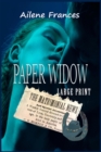 Image for Paper Widow : Large Print