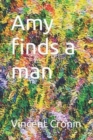Image for Amy finds a man