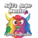 Image for Ayla&#39;s Anger Monster