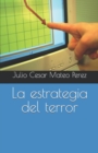 Image for La estrategia del terror