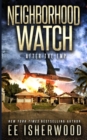 Image for Neighborhood Watch : After the EMP