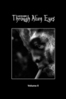 Image for Through Alien Eyes Volume X