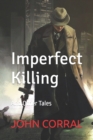 Image for Imperfect Killing