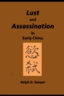 Image for Lust and Assassination in Early China