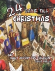 Image for 24 Days &#39;Till Christmas : A Daily Advent Book For Children Including a Cut And Fold Nativity.