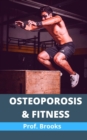 Image for Osteoporosis &amp; Fitness