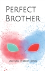 Image for Perfect Brother