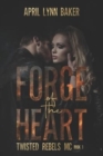 Image for Forge of the Heart