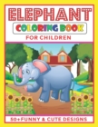 Image for Elephant Coloring Book for Children
