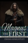 Image for Magnus the First