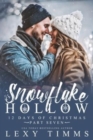 Image for Snowflake Hollow - Part 7