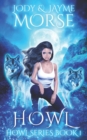 Image for Howl (Howl Series Book 1)