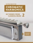 Image for Chromatic Harmonica Songbook - 48 Themes from Classical Music 2 : + Sounds Online