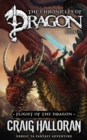 Image for Flight of the Dragon : The Chronicles of Dragon - Book 15: Heroic YA Fantasy Adventure