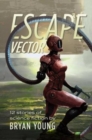 Image for Escape Vector : 12 Stories of Science Fiction
