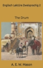 Image for Englisch Lekture Zweisprachig 2 : The Drum