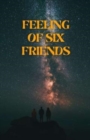 Image for Feeling of Six Friends