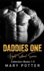 Image for Daddies One Night Stand Series Collection : Books 1-5: An Age Play Daddy Dom Romance