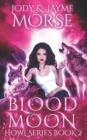 Image for Blood Moon (Howl Series Book 2)