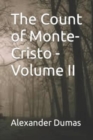 Image for The Count of Monte-Cristo - Volume II