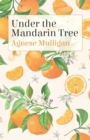 Image for Under the Mandarin Tree