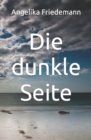 Image for Die dunkle Seite