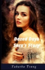 Image for Dazed Days : Sara&#39;s Story