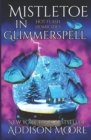 Image for Mistletoe in Glimmerspell