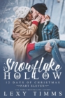 Image for Snowflake Hollow - Part 11