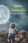 Image for Metamorfosi 2021 : Antologia di poesie del Premio Internazionale Metamorfosi VOLUME 1