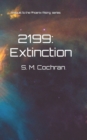 Image for 2199 : Extinction: Prequel to the Copaie Adventures series